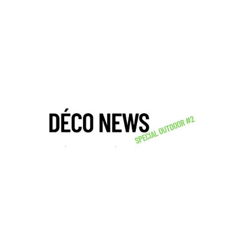 Déco News Outdoor 2
